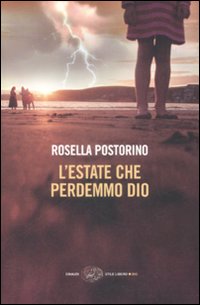 Estate_Che_Perdemmo_Dio_(l`)_-Postorino_Rosella